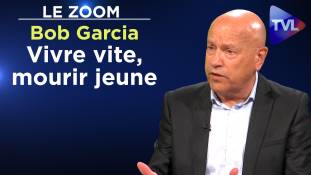 Zoom - Bob Garcia : “Vivre vite, mourir jeune”