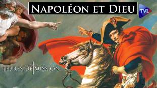 Terres de Mission n°214 : Napoléon et Dieu