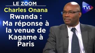 Zoom - Charles Onana : Ce qu'il s’est vraiment passé au Rwanda