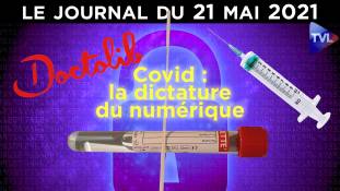 Covid : la dictature du numérique - JT du vendredi 21 mai 2021