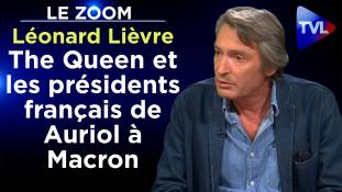 Zoom - Léonard Lièvre : The Queen et les présidents français de Auriol à Macron