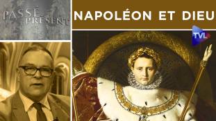 Passé-Présent n°308 : Napoléon et Dieu