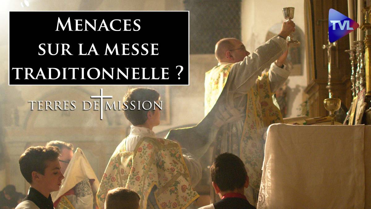 Terres De Mission N°218 : Menaces Sur La Messe Traditionnelle ...