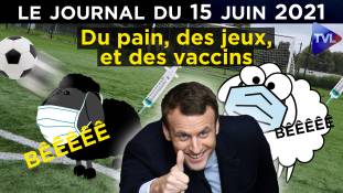 Du pain, des jeux et des vaccins - JT du mardi 15 juin 2021