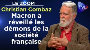 Zoom - Christian Combaz : «Macron a réveillé les démons de la société française»