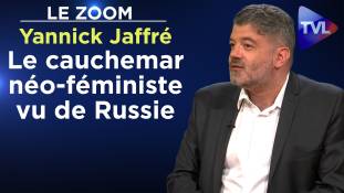 Zoom - Yannick Jaffré : Le cauchemar néo-féministe vu de Russie