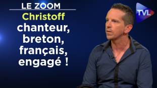 Zoom - Christoff : chanteur, breton, français, engagé !