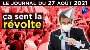 Passe Sanitaire - Véran : l’anti-science ?  - JT du vendredi 27 août 2021