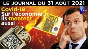 Pass-sanitaire : vers la crise économique - JT du mardi 31 août 2021