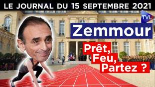 E. Zemmour : coup d'envoi imminent ? - JT du mercredi 15 septembre 2021