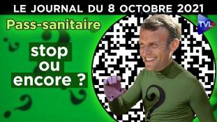 Pass-sanitaire : l’affaire sans fin - JT du vendredi 8 octobre 2021