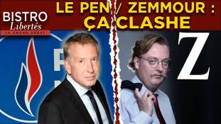 Bistro Libertés - Zemmour-Le Pen : Ça clashe sur TVLibertés !