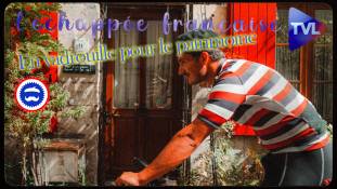 L'échappée française : Les moustachus en vadrouille pour le patrimoine (épisode 5)