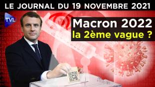 Macron 2022, vous reprendrez bien une dose ! - JT du vendredi 19 novembre 2021