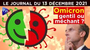 Omicron, le variant anti-Macron ? - JT du lundi 13 décembre 2021