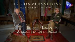 Les Conversations de Paul-Marie Coûteaux avec Bernard Lugan : L’Afrique et la loi du nombre