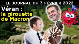 Olivier Véran : la girouette du président - JT du jeudi 3 février 2022