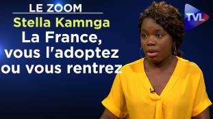 Zoom - Stella Kamnga : "La France, vous l'adoptez ou vous rentrez. Personne ne vous retient !"