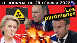 Face à Poutine, l’Ukraine otage de l’OTAN - JT du lundi 28 février 2022