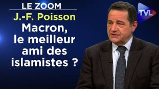 Zoom - Jean-Frédéric Poisson : La soumission du macronisme à l'islam politique