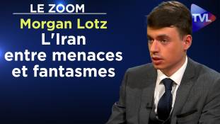 Zoom - Morgan Lotz : L'Iran entre menaces et fantasmes