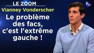 Zoom - Vianney Vonderscher : Halte à l'extrême gauche dans les facs