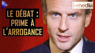 I-Média n°392 - Le débat : prime à l'arrogance