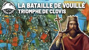 La petite Histoire - Vouillé : Clovis maître de la Gaule - Les grandes victoires - TVL