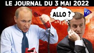 Russie/Ukraine : Macron au bout du fil - JT du mardi 3 mai 2022