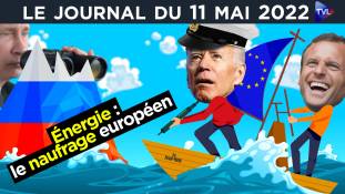 Russie/Ukraine : qui est le véritable ennemi de l’Europe ? - JT du mercredi 11 mai 2022