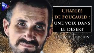 Terres de Mission n°264 : Charles de Foucauld : une voix dans le désert