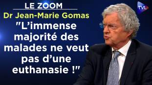 Zoom - Dr Jean-Marie Gomas - Euthanasie : la dernière rupture anthropologique ?