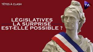 Têtes à Clash n°103 - Législatives : la surprise est-elle possible ?