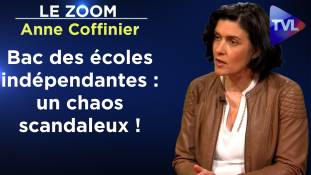 Zoom - Anne Coffinier - Bac des écoles indépendantes : un chaos scandaleux !