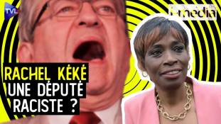 I-Média n°401 - Rachel Kéké : une députée "RACISTE" chez LFI ?