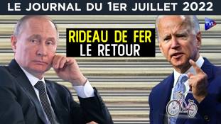 Rideau de fer : le retour ! - JT du vendredi 1er juillet 2022