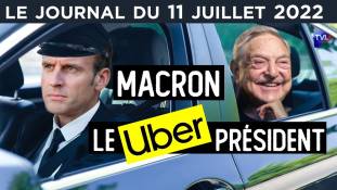 Emmanuel Macron : un Uber président – JT du lundi 11 juillet 2022