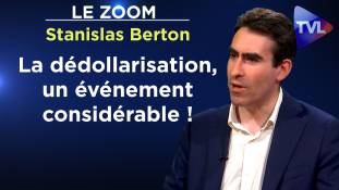 Zoom - Stanislas Berton : La Grande réinitialisation échec et mat ?