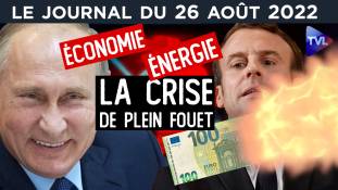 La crise économique à grands pas - JT du vendredi 26 août 2022