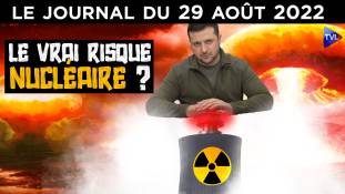 Ukraine : l’éternelle menace nucléaire - JT du lundi 29 août 2022