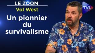 Zoom - Vol West, un pionnier du survivalisme