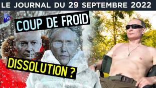 Macron : le coup de froid ! - JT du jeudi 29 septembre 2022