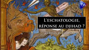 Terres de Mission n°283 : L'eschatologie, réponse au djihad ?