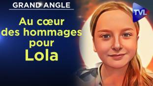 Grand Angle - Au cœur des hommages pour Lola