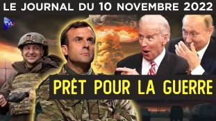 Guerre : la France n’est pas prête - JT du jeudi 10 novembre 2022