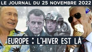 Guerre, Europe : l’hiver est là - JT du vendredi 25 novembre 2022