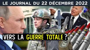 Russie / Ukraine : l’escalade américaine - JT du jeudi 22 décembre 2022