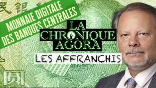 Format court : Les affranchis - Monnaie digitale des banques centrales : ne nous trompons pas de complot !