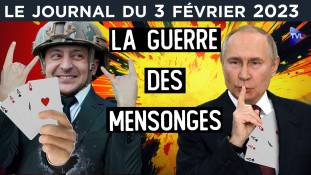 Ukraine : la guerre du mensonge - JT du vendredi 3 février 2023