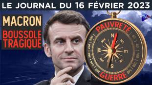 Retraites : Macron perd le nord - JT du jeudi 16 février 2023